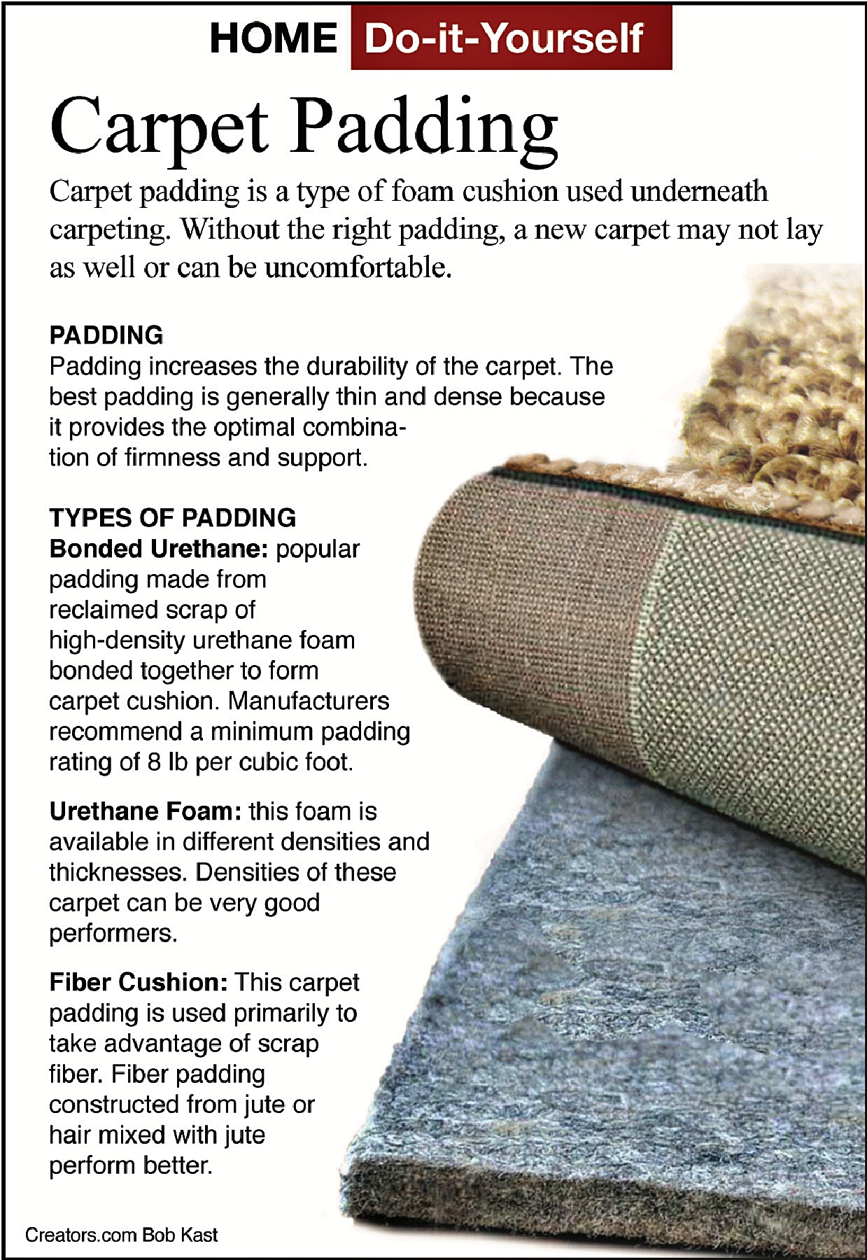 James Dulley Here S Why Proper Carpet Padding Is As Important Homes Lifestyle Noozhawk
